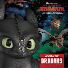 We did not find results for: World Of Dragons How To Train Your Dragon Hidden World Nakamura May Spaziante Patrick 9781534437388 Amazon Com Books