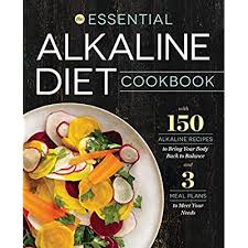 Check spelling or type a new query. Buy Essential Alkaline Diet Cookbook 150 Alkaline Recipes To Bring Your Body Back To Balance Paperback January 30 2015 Online In Indonesia 1623155231