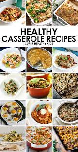 A Casserole Is A Great Way To Get A Healthy Filling Dinner On The Table Healthy Casserole Recipes Healthy Casseroles Filling Dinner