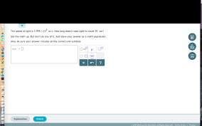 It takes a long time to learn a language. The Speed Of Light Is 2 998 10 M S How Long Does Chegg Com