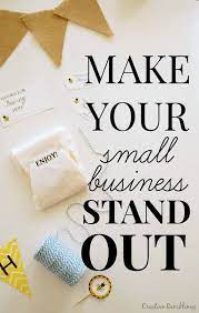 How To Help Your Small Business Stand Out Etsy Business Creative Business Small Business