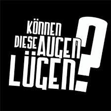Witzige filmelustige filmelustige videoslustige sprüche bilderschlaf gut lustigguten morgen lustiglachenmorgen abendhappy birthday bilder lustig. Bravado Logo Konnen Diese Augen Lugen Sascha Grammel T Shirt