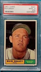 1961 Topps Baseball #422 Bud Buddy Daley PSA 9 (PD) Nicely Centered