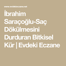 Ibrahim Saracoglu Sac Dokulmesini Durduran Bitkisel Kur Evdeki Eczane Sac Sac Dokulmesi Sac Bakimi