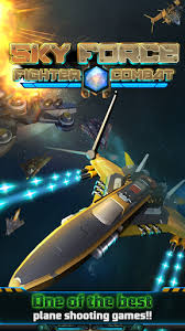 The user must hover above the clouds in a variety. Sky Force Fighter Combat Apk Mod1 8 6 Unlimited Money Crack Games Download Latest For Android Androidhappymod