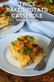 Twice Baked Potato Casserole Recipe Recipes Twice Baked Potatoes Twice Baked Potatoes Casserole