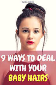 Baby Hairs And Flyaways 9 Ways To Deal With Them Grow Baby Hair Fly Away Hair Baby Hair Growth