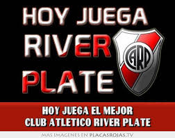 A qué hora juega river. Hoy Juega El Mejor Club Atletico River Plate Placas Rojas Tv