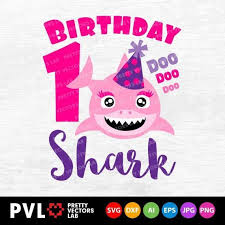 Free Free 106 Baby Shark Birthday Shirt Svg SVG PNG EPS DXF File