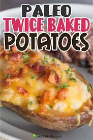 Twice Baked Potatoes Primal Dairy Our Paleo Life Recipe In 2020 Paleo Dishes Best Paleo Recipes Paleo Recipes