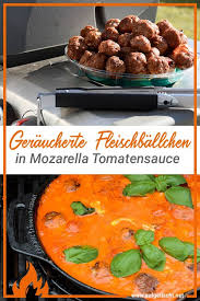 Fleischballchen In Mozzarella Tomatensauce Aufgetischt Net Rezepte Fleisch Gerichte Tomaten Sauce