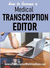 How To Become A Medical Transcription Editor Work From Home Jobs Online Jobs Side Hustles Medical Transcription Medical Transcription Jobs Medical Transcriptionist