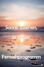 By schone frisuren on 17.25 gedichte zum geburtstag mama lang. Sonnenuntergang Geniessen Entspannung Spruche Zitate Urlaub Spruche Urlaub