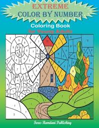 Check spelling or type a new query. Extreme Color By Number Coloring Book For Young Adults Extreme Challenges To Complete And Color For Adults Teens Over 40 Cute Unique Colouring Pag Paperback The Book Stall