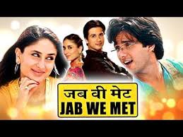Jab We Met Full Hindi Movie Shahid Kapoor Kareena Kapoor Hindi Movies Movies Shahid Kapoor