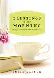 Here are the 50 best short bible verses, quotes, and scriptures for you to explore. Blessings For The Morning Prayerful Encouragement To Begin Your Day English Edition Ebook Larson Susie Amazon De Kindle Shop