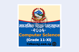 Class 11 computer science is a course for cbse computer science curriculum. Curriculum Of Grade 11 Xi Computer Science Subject Code Com 331 2076 Download In Pdf