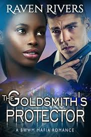 The Goldsmith's Protector by Raven Rivers