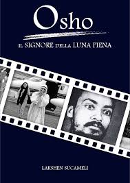 Osho The Movie Www Oshothemovie Com Facebook See more ideas about osho, osho quotes, chankya quotes hindi.