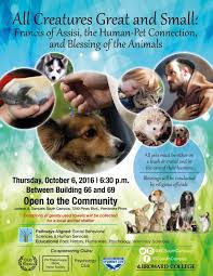 All Creatures Great And Small In Our Bcsouth Community Are Invited To To The Blessings Of The Animals Thursday Octob Creatures Broward College Blessed