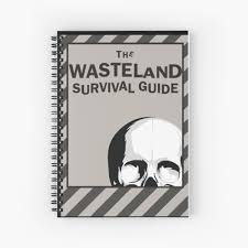 Wasteland survival guide is a perk magazine in fallout 4 that gives the player ranks of the wasteland survival perk. Wasteland Survival Guide Hardcover Journal By Mdrmdrmdr Redbubble