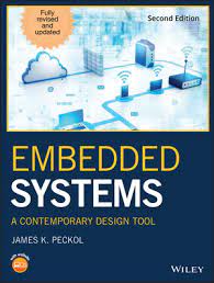 Embedded Systems A Contemporary Design Tool 2nd Edition Wiley