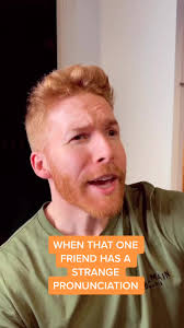 Funny Video: When That One Friend Has a Strange Pronunciation
