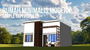 Saat ini rumah kecil atau bahasa kekiniannya adalah minimalis, modern dan sederhana sedang menjadi trend di kalangan keluarga kecil yang. Free Design Rumah 7x9 Ide Rumah Idaman Minimalis Modern Youtube