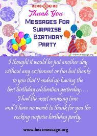 Beautiful Thank You Messages For Surprise Birthday Party Surprise Quotes Birthday Surprise Party Celebration Quotes