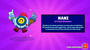 Nani is an epic brawler unlocked in boxes. This Video Ends When I Get Nani Ultimate Lucky Box Opening Youtube