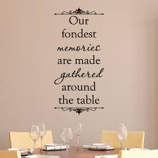 Quoted by howard markel in 'when it rains it pours' : Gathered Around The Table Wall Quotes Decal Wallquotes Com