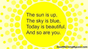 Funny Cute Long Short Good Morning Poems For Friends Loved Ones Good Morning Poems Good Morning Quotes For Him Morning Poem