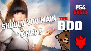 The tamer also makes her way to black desert. Bdo Ps4 Should You Main Tamer Youtube