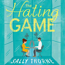 The hating game has been cited as a book that has reinvigorated the romantic comedy genre. My Favorite Quotes From The Hating Game By Sally Thorne