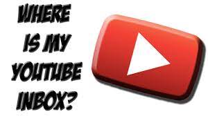 Where Is My Youtube Inbox How Do I Check My Messages Youtube Inbox Tutorial Google Youtube