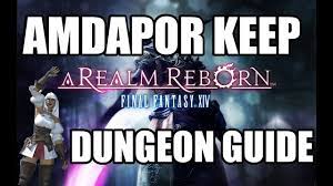 Item level req, item level sync, roulette, loot item level, tomestones, unlock . Amdapor Keep Final Fantasy Xiv A Realm Reborn Wiki Ffxiv Ff14 Arr Community Wiki And Guide