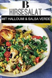 Hirsesalat Mit Halloumi Und Salsa Verde Rezept Hirsesalat Salsa Verde Halloumi