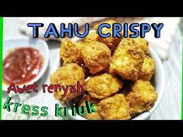 Resep Tahu Crispy Kress Awet Renyah Dan Kriuk Youtube Resep Tahu Makanan Memasak