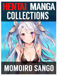 Hentai Manga Collections: Momoiro Sango Seinen Adult Ecchi School life  Romance Manga by Dexter Williams | Goodreads