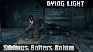 Dying Light Mission 5 Siblings Bolters And Rahim Walkthrough 6 Coop Youtube