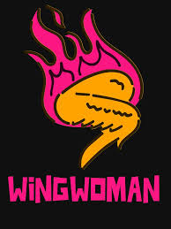 What is a wing woman. Wingwoman T Shirts Redbubble