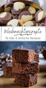 Meine 16 Liebsten Weihnachtsrezepte Einfach Malene Weihnachtsrezepte Rezepte Leckereien