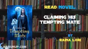 Claiming his tempting mate chapter 10