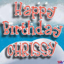 Happy Birthday Chrissy Free Chat Dating Forums Mingle2 Com Happy Birthday Name Birthday Name Birthday Images