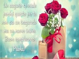 Invia mazzi di fiori per compleanno con floraqueen e scaricare immagini buon compleanno paola. Paola Compleanno Frasi Immagini E Video Di Auguri A Tutto Donna