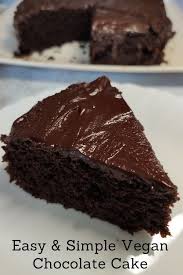 Easy Vegan Chocolate Cake Simple Vegan Chocolate Cake Recipe Vegan Chocolate Cake Vegan Chocolate Cake Easy Vegan Chocolate Cake Recipe