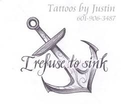 i refuse to sink, anchor tattoos