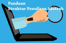 Pada kesempatan sebelumnya kabarkan.com telah membahas kabarkan.com kali ini akan membahas materi mengenai contoh abstrak secara rinci dan gamblang baik dari tesis, praktikum, skripsi dan karya ilmiah. Struktur Penulsan Abstrak Dalam Skripsi Artikel Essay Karya Ilmiah Penelitianilmiah Com