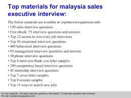 ﻿ reports to sales manager / country manager purpose of the job responsible for fresh graduates are encouraged to apply responsible to execute events and activities according to the master schedule in order. Malaysia Sales Executive Interview Questions And Answers