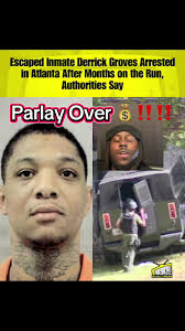 Derrick Grove Caught in Atlanta